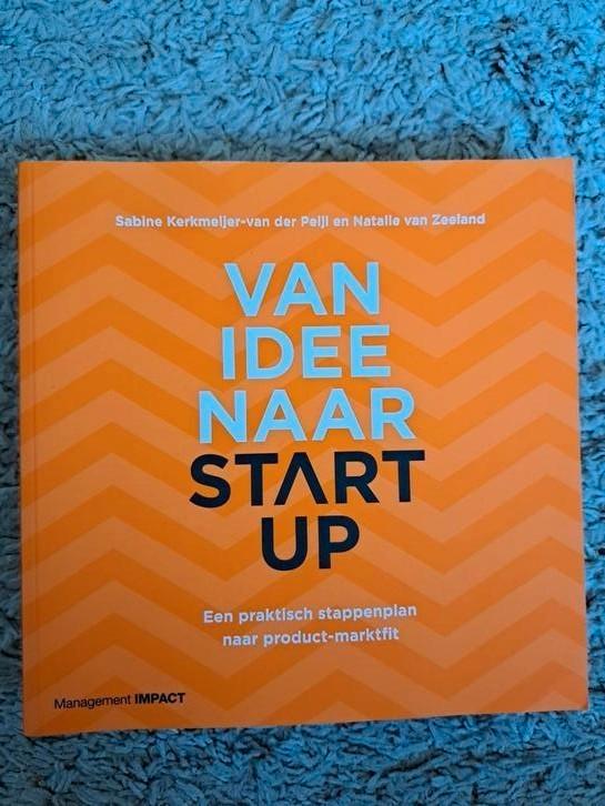 Boek: Van idee naar start-up - vd Peijl & Zeeland, Boeken, Studieboeken en Cursussen, Nieuw, HBO, Alpha, Ophalen of Verzenden