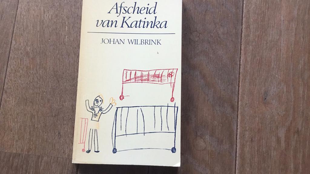 Afscheid van Katinka - Johan Wilbrink, Ophalen of Verzenden, Zo goed als nieuw
