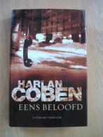 Eens beloofd, Harlan Coben, literaire thriller, Ophalen of Verzenden, Zo goed als nieuw