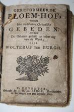 Wolterus Ter Burgh - Gereformeerde BloemHof (half perkament), Antiek en Kunst, Ophalen of Verzenden