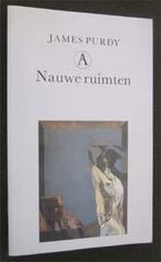 James Purdy : Nauwe ruimten, Ophalen of Verzenden, Zo goed als nieuw
