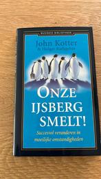 John Kotter - Onze ijsberg smelt!, John Kotter; Holger Rathgeber, Ophalen of Verzenden, Zo goed als nieuw