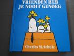 Vrienden heb je nooit genoeg, Ophalen of Verzenden, Nieuw, Charles M Schulz