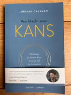 Juriaan Galavazi - Van klacht naar kans, Sociale wetenschap, Ophalen of Verzenden, Zo goed als nieuw, Juriaan Galavazi