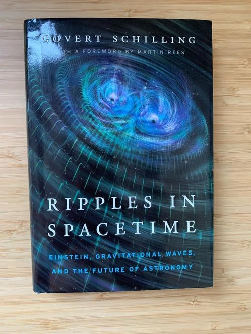 Ripples in Spacetime Govert Schilling, Boeken, Wetenschap, Gelezen, Natuurwetenschap, Ophalen of Verzenden