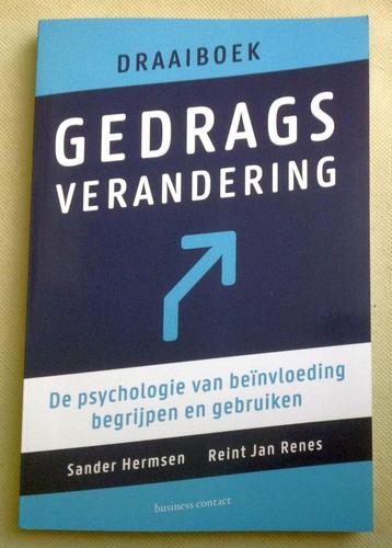 Draaiboek Gedragsverandering de psychologie van beinvloeding