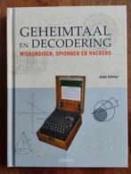 Geheimtaal en Decodering - Wiskunde, Spionnen, Hackers, Ophalen of Verzenden, Zo goed als nieuw, Joan Gómez, Overige onderwerpen