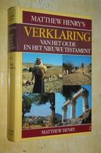 Matthew Henry Verklaring Oude Nieuwe Testament Deel 2, Ophalen of Verzenden, Gelezen