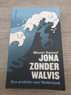 Jona Zonder Walvis - Mounir Samuel, Ophalen of Verzenden, Nieuw, Mounir Samuel