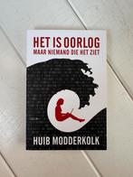 Huib Modderkolk - Het is oorlog maar niemand die het ziet, Boeken, Ophalen of Verzenden, Zo goed als nieuw, Huib Modderkolk
