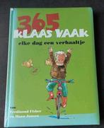 365 Klaas Vaak, elke dag een verhaaltje. Voorleesboek., Boeken, Kinderboeken | Kleuters, Gelezen, Ophalen of Verzenden, Fictie algemeen