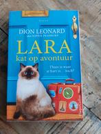 Lara kat op avontuur Dion Leonard, Boeken, Ophalen of Verzenden, Zo goed als nieuw