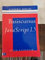 P. Kassenaar - Basiscursus Javascript 1.5, Boeken, Zo goed als nieuw, Overige onderwerpen, P. Kassenaar, Ophalen of Verzenden