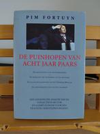 Pim Fortuyn - De puinhopen van acht jaar paars, Ophalen of Verzenden, Zo goed als nieuw, Politiek en Staatkunde, Nederland