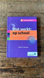 Robert J. Marzano - Wat werkt op school, Boeken, Robert J. Marzano, Nederlands, Ophalen of Verzenden, Zo goed als nieuw