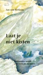 Laat je niet kisten Jan van Berkum, Ophalen of Verzenden