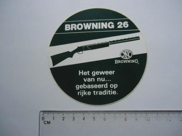 sticker oud BROWNING 26 wapen retro geweer schietsport, Verzamelen, Stickers, Zo goed als nieuw, Bedrijf of Vereniging, Verzenden