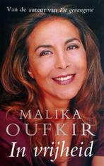 Malika Oufkir - In vrijheid, Boeken, Ophalen of Verzenden, Zo goed als nieuw, Religie, Malika Oufkir