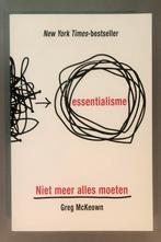 Greg McKeown - Essentialisme, Ophalen of Verzenden, Nieuw, Greg McKeown