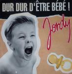 Jordy - Dur dur être bébé, Verzenden, 7 inch, Single, Zo goed als nieuw