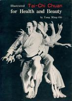 MING-SHI ILLUSTRATED TAI CHI CHUAN FOR HEALTH AND BEAUTY, Verzenden, Zo goed als nieuw, Vechtsport