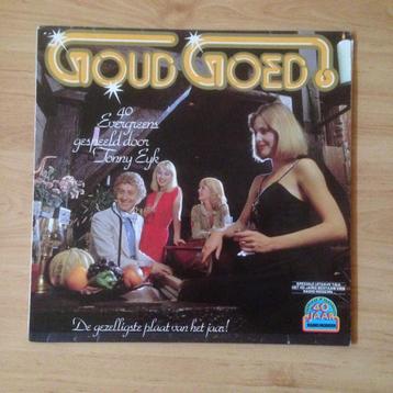 LP / Goud Goed 40 Evergreens door Tonny Eijk beschikbaar voor biedingen