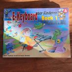 Keyboard muziek boek deel 1 met 2CD's voor kinderen, Boeken, Ophalen of Verzenden, Zo goed als nieuw