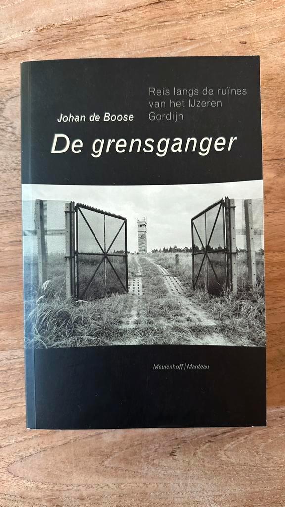 Johan de Boose - De grensganger, Boeken, Geschiedenis | Wereld, Nieuw, Europa, Ophalen of Verzenden