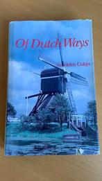 Of dutch ways - Helen Colijn, Ophalen of Verzenden, Zo goed als nieuw