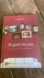 Carianne Ros-van Dok - Ik geef om jou, Ophalen of Verzenden, Zo goed als nieuw, Carianne Ros-van Dok