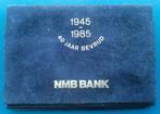 Penning 40 jaar Bevrijd - 1945-1985 NMB Bank  FDC, Postzegels en Munten, Penningen en Medailles, Verzenden, Overige materialen
