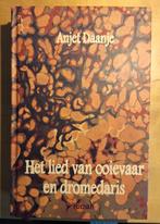 Anjet Daanje - het lied van ooievaar en dromedaris (gebonden, Boeken, Literatuur, Ophalen of Verzenden, Nieuw, Anjet Daanje, Nederland