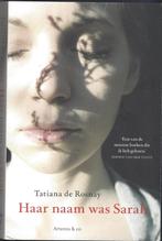 HAAR NAAM WAS SARAH -T.Rosnay *Joden Deportatie Parijs 1942*, Ophalen of Verzenden, Zo goed als nieuw, Nederland, Tatiana de Rosnay