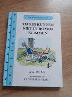 Teiges kunnen niet in bomen klimmen, Ophalen of Verzenden, Zo goed als nieuw, A.A. Milne