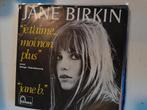 Jane birkin 7 inch je t,aime moi non plus, Cd's en Dvd's, Vinyl Singles, Ophalen of Verzenden, Zo goed als nieuw, Pop
