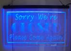 neon bord '' sorry we're closed '' - nieuw, Ophalen of Verzenden, Nieuw, Lichtbak of (neon) lamp