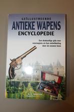 Boek: Antieke Wapens Encyclopedie A.E. Hartink., Verzamelen, Militaria | Tweede Wereldoorlog, Nederland, Overige soorten, Boek of Tijdschrift