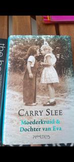 Carry Slee - Moederkruid & Dochter van Eva, Ophalen of Verzenden, Gelezen, Nederland