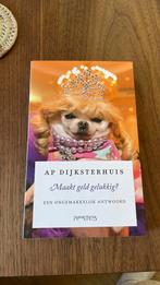 Ap Dijksterhuis - Maakt geld gelukkig?, Ophalen of Verzenden, Zo goed als nieuw, Ap Dijksterhuis