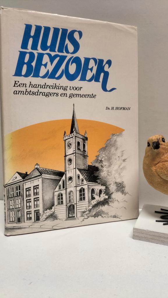 Hofman, Ds. H.; Huisbezoek, Boeken, Godsdienst en Theologie, Gelezen, Christendom | Protestants, Ophalen of Verzenden