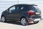 Ford EcoSport 1.0 EcoBoost Titanium 125PK | Navigatie | Acht, Voorwielaandrijving, 12 maanden, 125 pk, Gebruikt