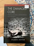 The damaged core, Salman Akhtar 2009 zgan, Ophalen of Verzenden, Zo goed als nieuw