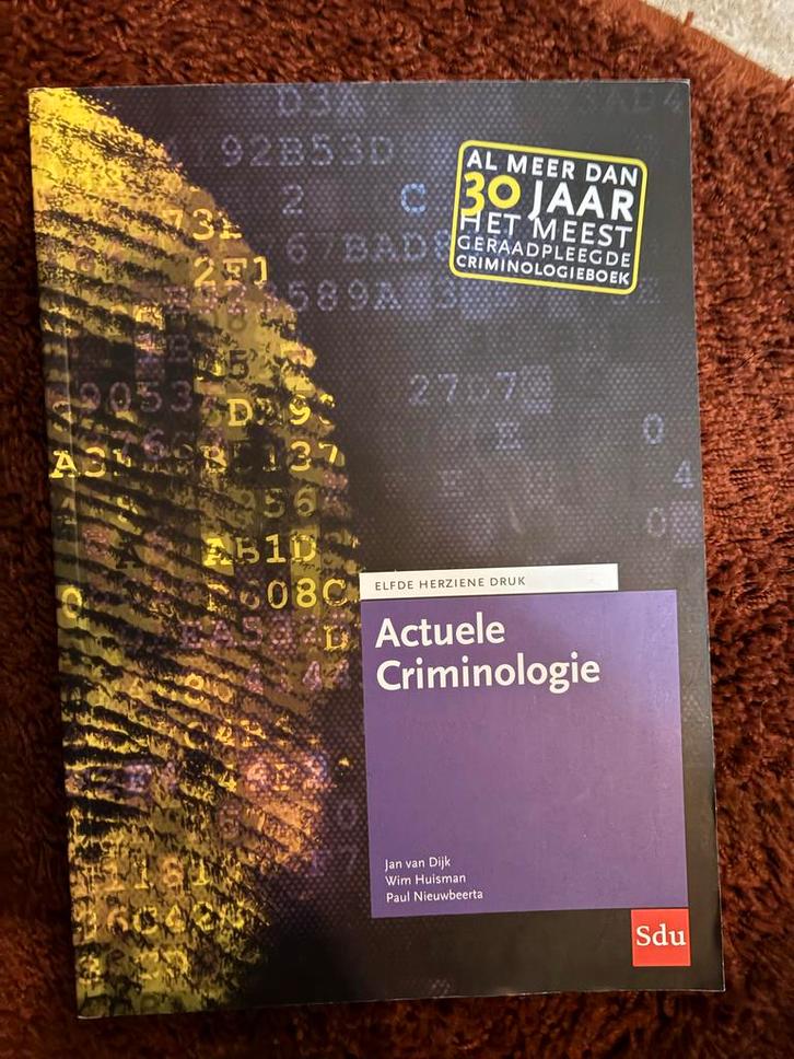 Actuele Criminologie - Jan van Dijk e.a., Boeken, Studieboeken en Cursussen, Gelezen, HBO, Gamma, Ophalen of Verzenden