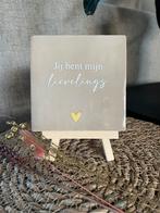 Beige tegeltje ‘jij bent mijn lievelings’ (exclusief houder), Huis en Inrichting, Woonaccessoires | Tekstborden en Spreuken, Ophalen of Verzenden