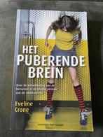 Het Puberende Brein - Eveline Crone, Verzenden, Zo goed als nieuw, Ontwikkelingspsychologie, Eveline Crone