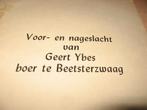 Beetsterzwaag     Voor en nageslacht van Geert Ybes,boer te, Boeken, Geschiedenis | Stad en Regio, Ophalen of Verzenden, Gelezen
