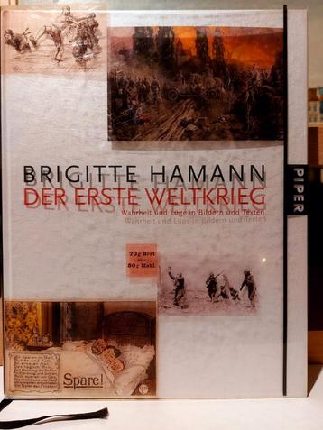 Der Erste Weltkrieg - Brigitte Hamann - 2004 beschikbaar voor biedingen