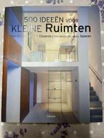 500 ideeëen voor KLEINE RUIMTEN, Ophalen of Verzenden, Nieuw, Interieur en Design