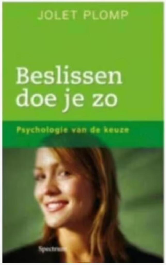 Beslissen doe je zo (Jolet Plomp), Boeken, Psychologie, Zo goed als nieuw, Ophalen of Verzenden