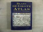 Blaeu De grote atlas van de wereld in de 17de eeuw, Boeken, Ophalen of Verzenden, Gelezen, 1800 tot 2000, Wereld